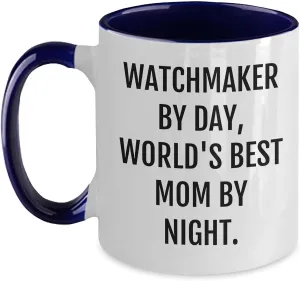 Best Mom By Night., Unique Two Tone Coffee Mug for Watchmaker Enthusiasts, Gifts from Mom, Gifts for Watchmaker Watchmaker rust sulfur governor By Day, World's 