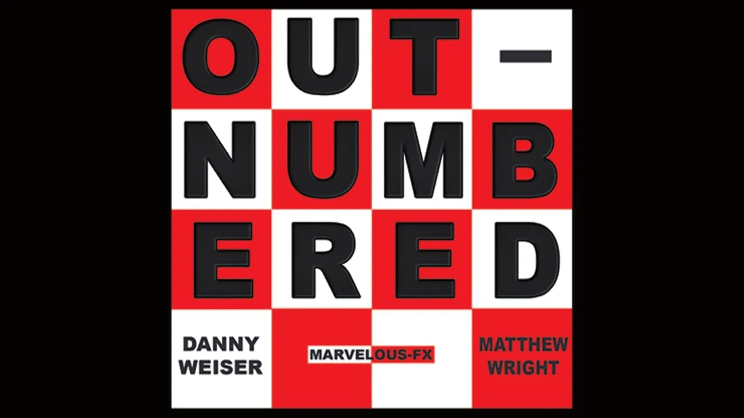 Danny blanket fifteen successive rule gang Weiser and Matthew Wright - Trick Murphy's Magic Supplies$ Inc. Outnumbered by 